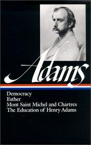 Novels Mont Saint Michel, The education by Henry Adams