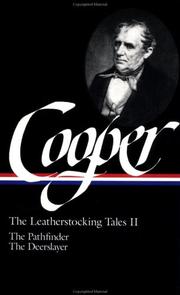 The Leatherstocking Tales by James Fenimore Cooper
