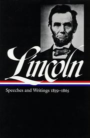 Speeches and writings 1859-1865 by Abraham Lincoln