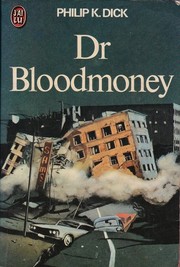 Dr. Bloodmoney by Philip K. Dick