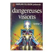 Dangerous Visions (SF Masterworks) by Harlan Ellison