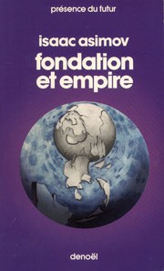 Foundation and Empire by Isaac Asimov