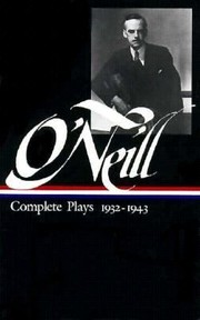 Complete Plays 19321943 by Eugene O'Neill
