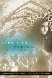 Naphtalene by ʻĀliyah Mamdūḥ