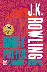 Harry Potter and the Chamber of Secrets by J. K. Rowling