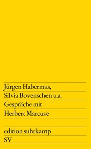 Gespräche mit Herbert Marcuse by Jürgen Habermas