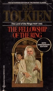 The Fellowship of the Ring by J.R.R. Tolkien