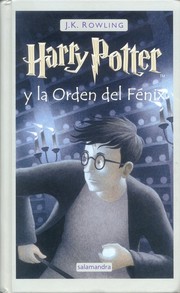 Harry Potter and the Order of the Phoenix by J. K. Rowling
