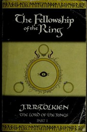 The Fellowship of the Ring by J.R.R. Tolkien