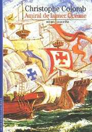 Christophe Colomb by MICHEL LEQUENNE
