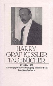 Tagebücher, 1918-1937 by Harry Graf Kessler