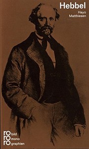 Friedrich Hebbel by Hayo Matthiesen