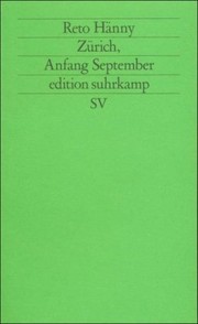 Zürich, Anfang September by Reto Hänny
