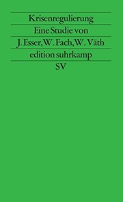 Krisenregulierung by Esser, Josef