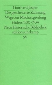 Die gescheiterte Zähmung by Gotthard Jasper