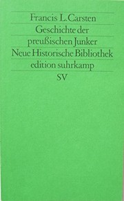 Geschichte der preussischen Junker by F. L. Carsten