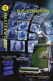 The Continuous Katherine Mortenhoe (SF Masterworks) by D. G. Compton