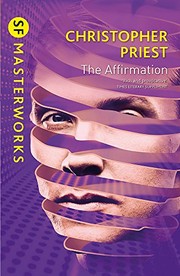 The Affirmation by Christopher Priest
