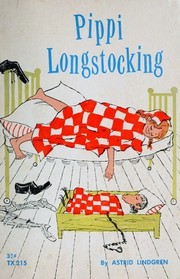 Pippi Långstrump by Astrid Lindgren