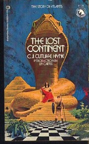 The Lost Continent by C. J. Cutcliffe Hyne