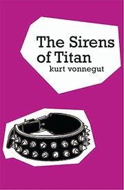 The Sirens of Titan by Kurt Vonnegut