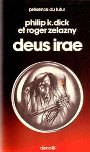 Deus Irae by Philip K. Dick