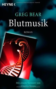 Blood Music by Greg Bear