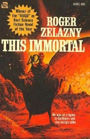 This Immortal by Roger Zelazny