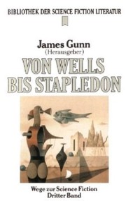 Von Wells bis Stapledon (Wege zur Science Fiction, #3) by 