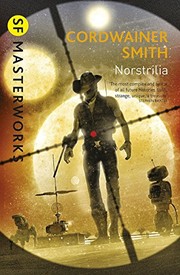 Norstrilia (S.F. Masterworks) by Cordwainer Smith