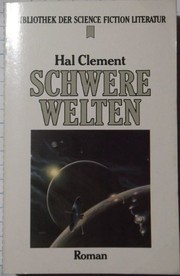 SCHWERE WELTEN by Hal Clement