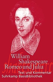 Romeo and Juliet by William Shakespeare