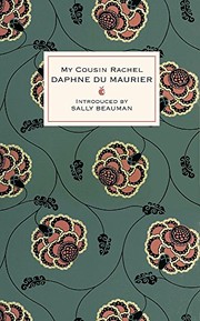 My Cousin Rachel by Daphne du Maurier
