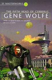 The Fifth Head Of Cerberus by Gene Wolfe