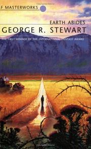 Earth abides by George Rippey Stewart
