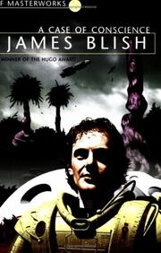 A Case of Conscience by James Blish