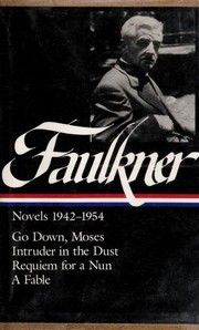 Novels, 1942-1954 by William Faulkner