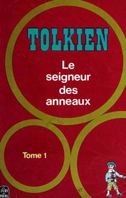 The Fellowship of the Ring by J.R.R. Tolkien