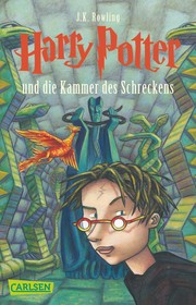 Harry Potter and the Chamber of Secrets by J. K. Rowling
