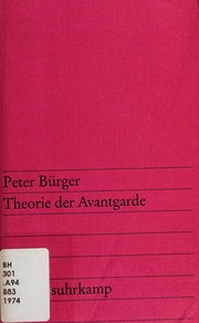Theorie der Avantgarde by Peter Bürger