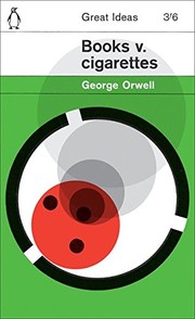 Books v. Cigarettes by George Orwell