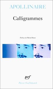 Calligrammes by Guillaume Apollinaire