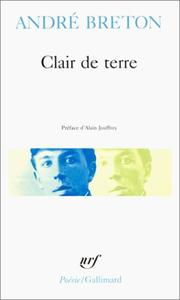 Clair de terre by André Breton