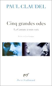 Cinq grandes odes by Paul Claudel