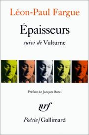 Épaisseurs by Léon-Paul Fargue