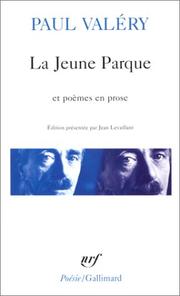 La jeune Parque by Paul Valéry