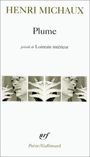 Plume by Henri Michaux