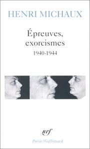 Épreuves, exorcismes by Henri Michaux