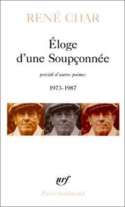 Éloge d'une soupçonnée by René Char