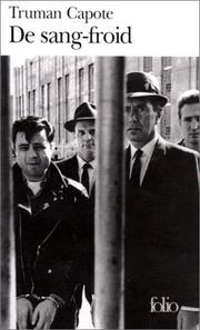 In Cold Blood by Truman Capote